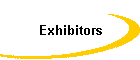 Exhibitors